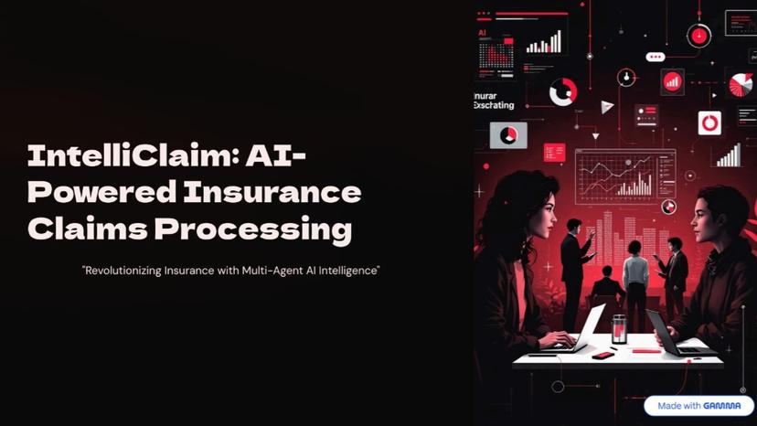 IntelliClaim AIPowered Insurance Claims Processing