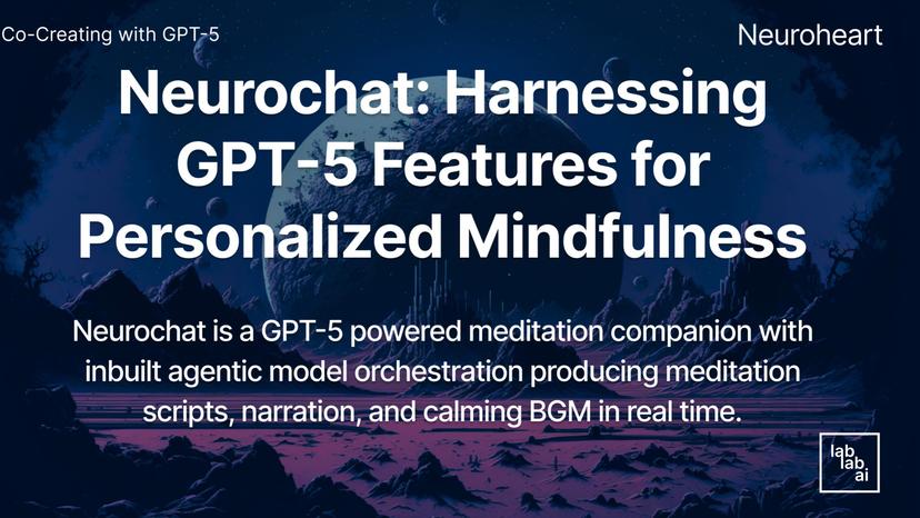 Neurochat - Personalized Mindfulness Using GPT-5