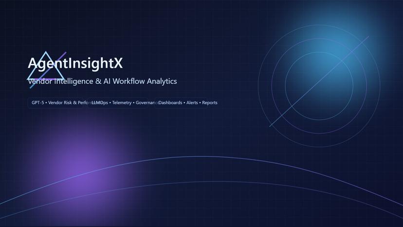 AgentInsightX Vendor Intel and AI Workflow Report