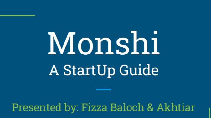 Monshi - A Startup Guide