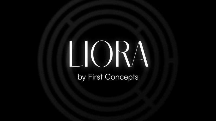 LIORA by First Concepts
