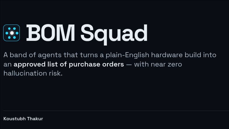 BOM Squad: Hardware Procurement Agent Crew