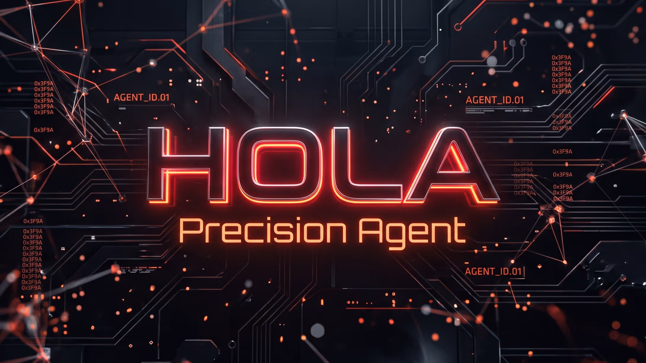 Hola Precision Agent