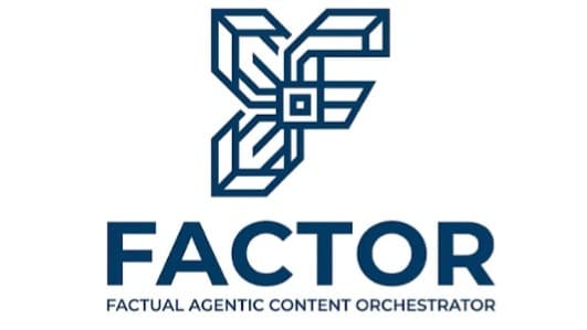 FACTOR (Factual Agentic Content Orchestrator)