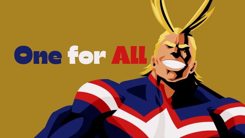 One for All