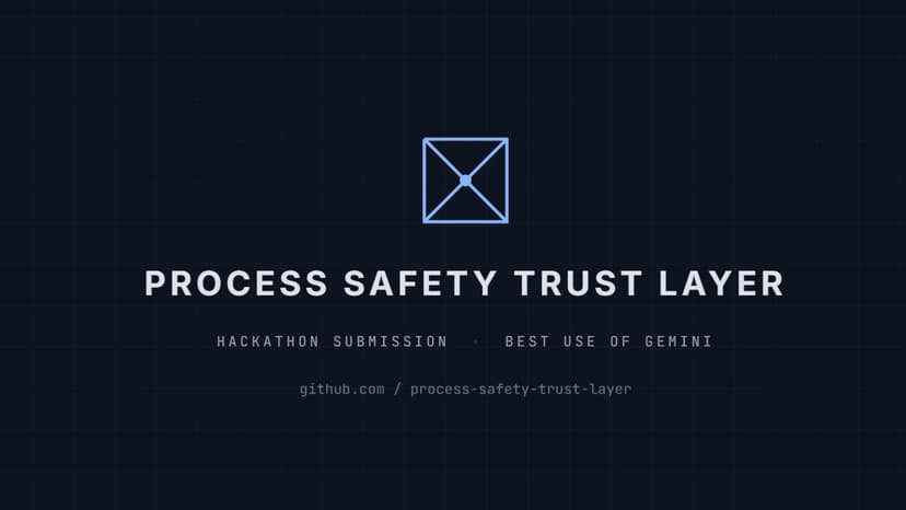 PROCESS SAFETY TRUST LAYER