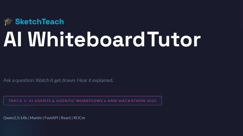 SketchTeach — AI Whiteboard Tutor