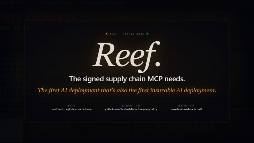 Reef: Signed Supply Chain + Underwriter for AI