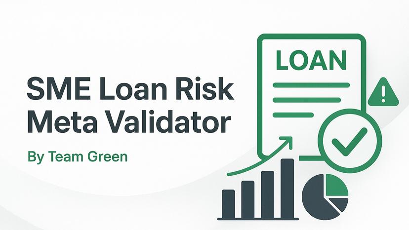 SME Loan Risk Meta-Validator
