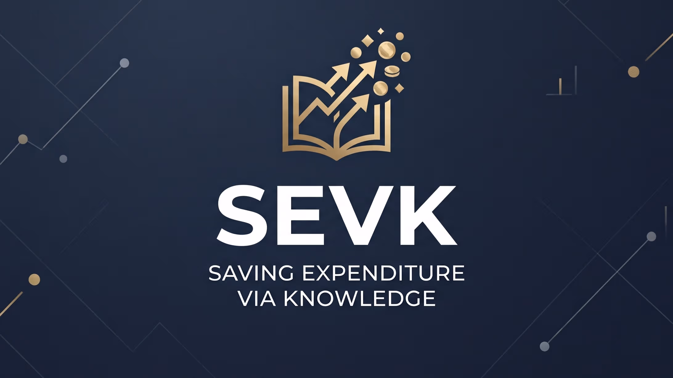 SEVK: Saving Expenditure Via Knowledge