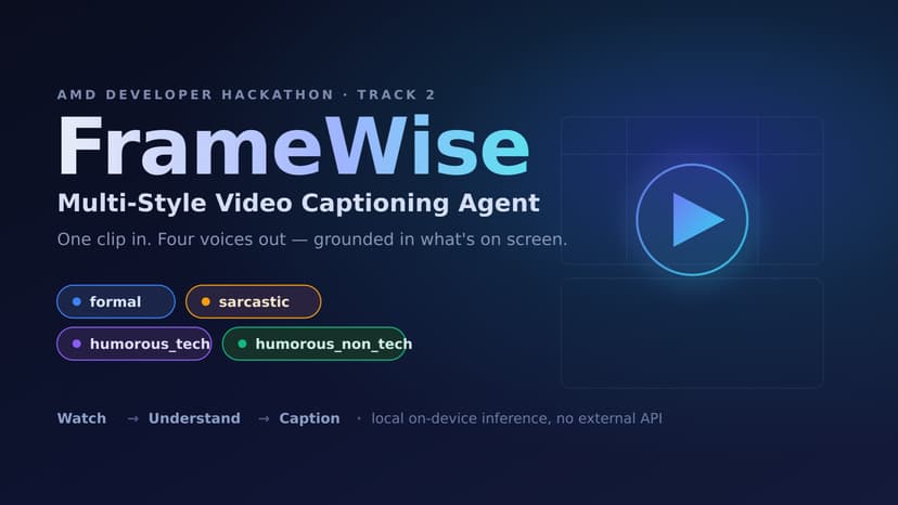 FrameWise — Multi-Style Video Captioning
