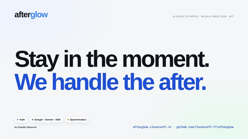 Afterglow — Stay in the moment