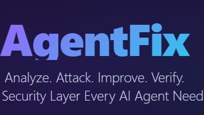 AgentFix β AI Agent Prompt Security
