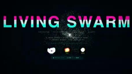 Living Swarm