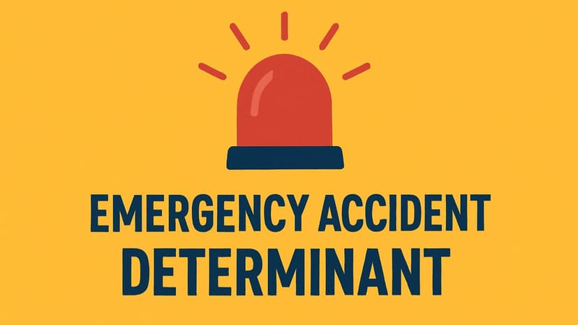 Emergency Accident Determinant