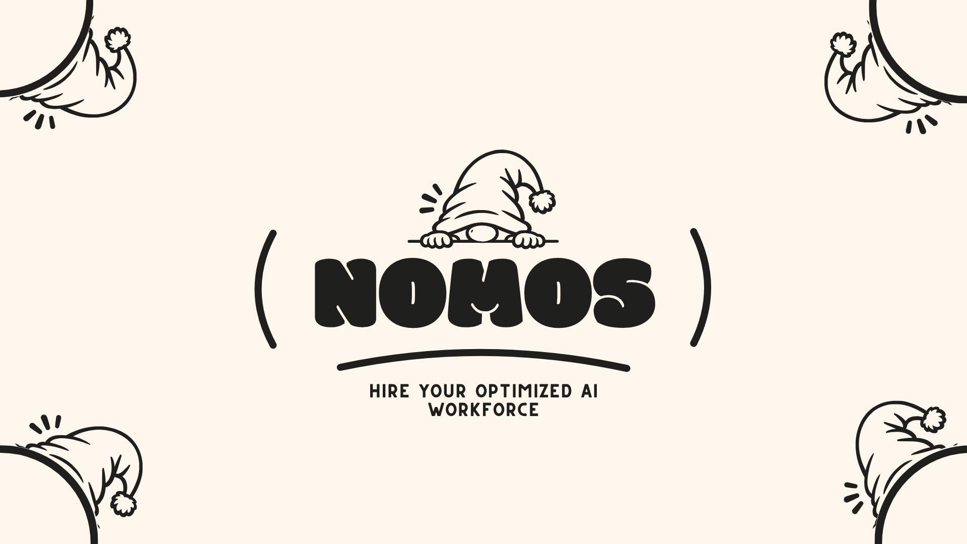 NOMOS β Hire AI Workforces, Paid Per Action