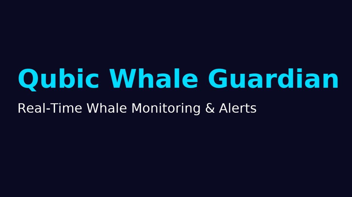 Qubic Whale Guardian