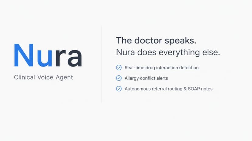 Nura — Autonomous Clinical Voice Agent