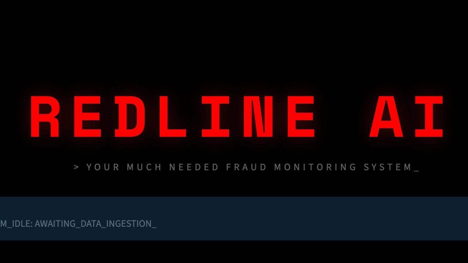 REDLINE AI - your fraud monitoring system
