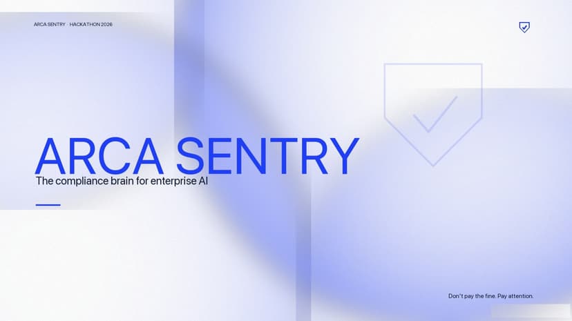 ARCA SENTRY