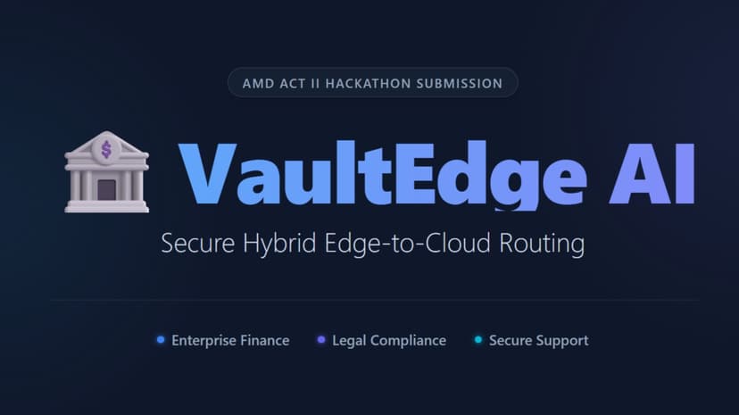 VaultEdge AI: Secure Hybrid Edge-to-Cloud Router