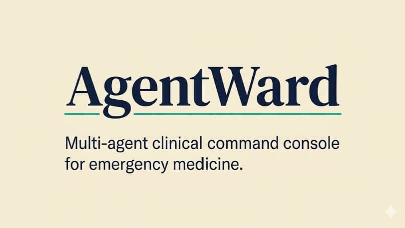 AgentWard — Multi-Agent Clinical Command Console
