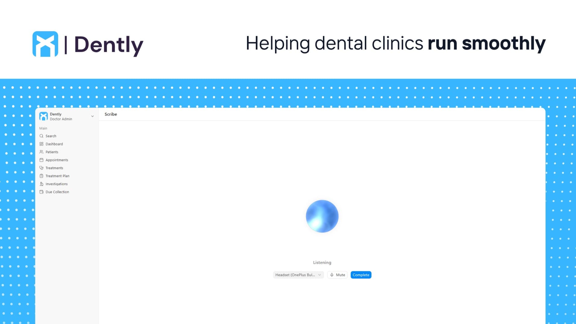 Dently - Dental AI Scribe