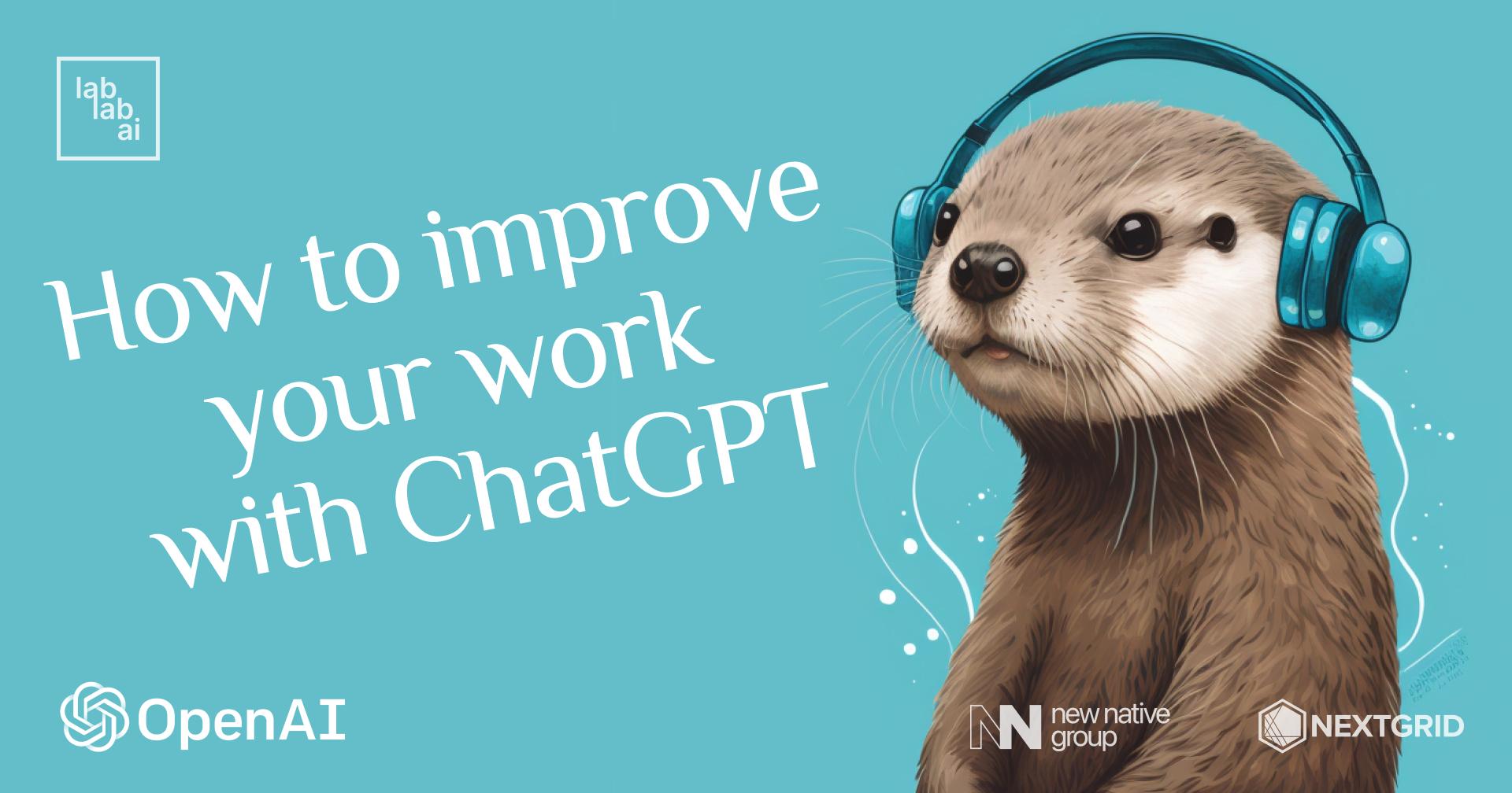 ChatGPT tutorial: How to improve your work with ChatGPT