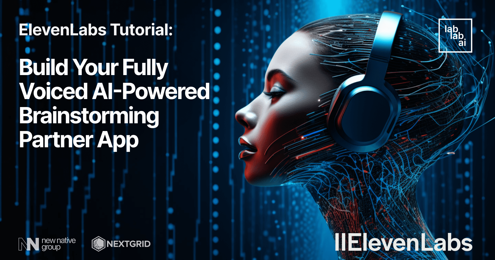 ElevenLabs Tutorial: Build Your Fully Voiced AI-Powered Brainstorming Partner App