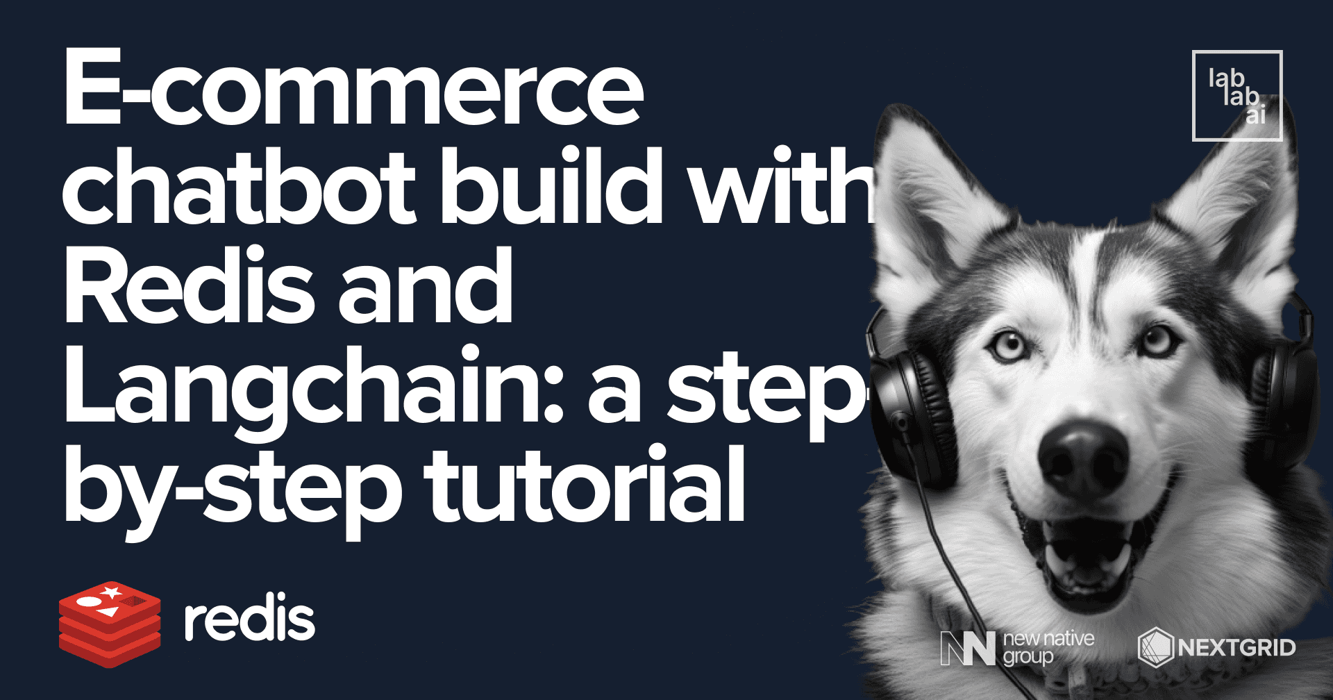 E-commerce chatbot build with Redis and Langchain: a step-by-step tutorial