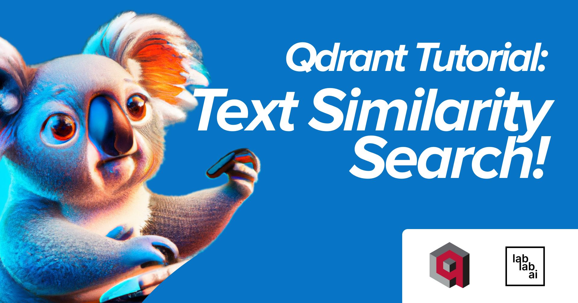 Qdrant Tutorial: Text Similarity Search