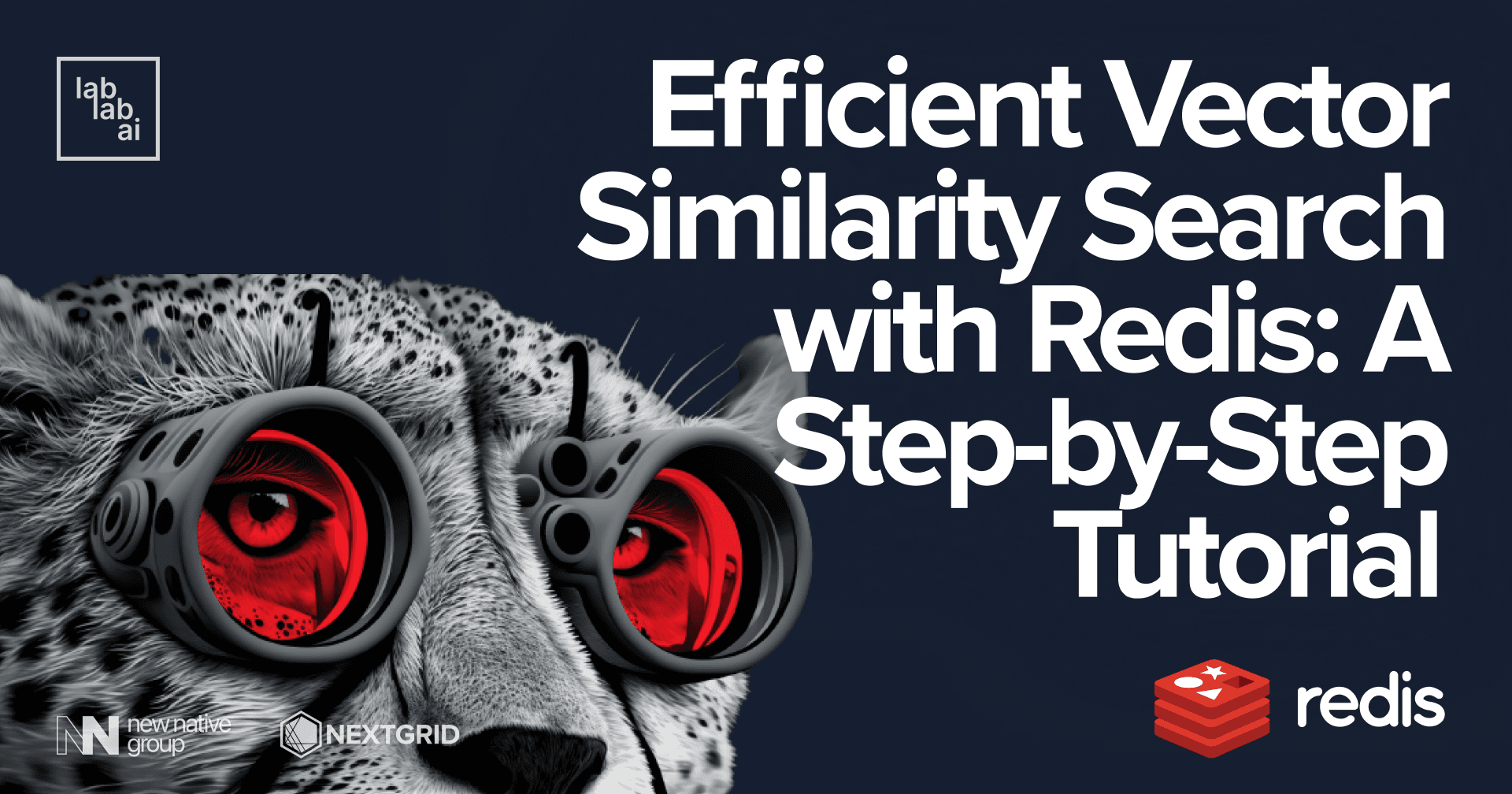 Efficient vector similarity search with Redis: a step-by-step tutorial
