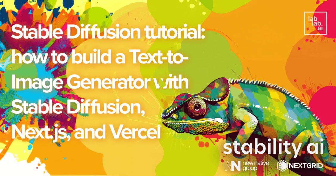 Stable Diffusion tutorial: how to build a Text-to-Image Generator with Stable Diffusion, Next.js, and Vercel