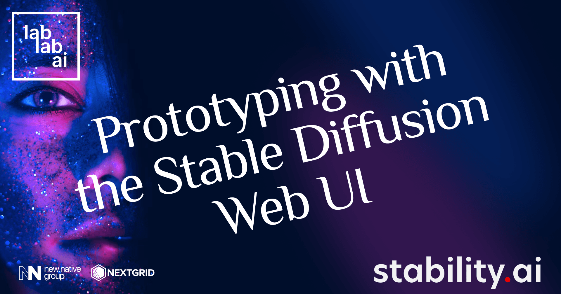 The Stable Diffusion tutorial: Prototyping with the Stable Diffusion Web UI tutorial