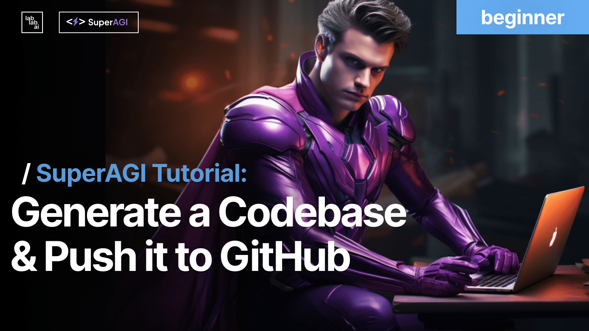 SuperAGI tutorial: Generate a Codebase and Push it to GitHub