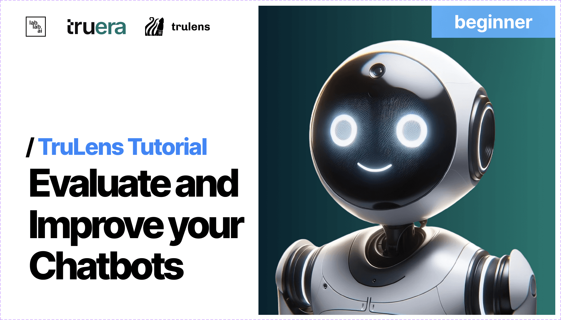 Evaluate and Improve your Chatbots with TruLens