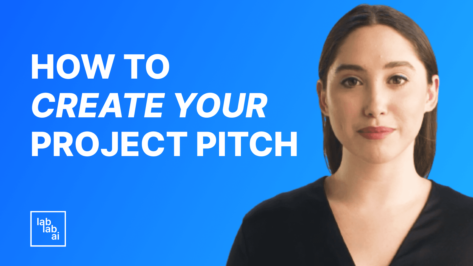 How to create an AI pitch: Guidelines for Creating a Project Pitch